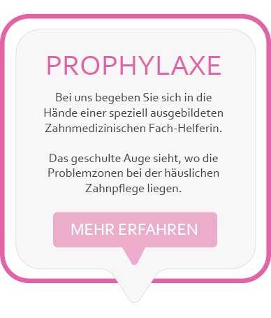 Erfahren SIe mehr über die Prophylaxe